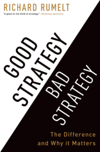 Cover of Good Strategy/Bad Strategy by Richard Rumelt, a contender for the best book on lean product development.