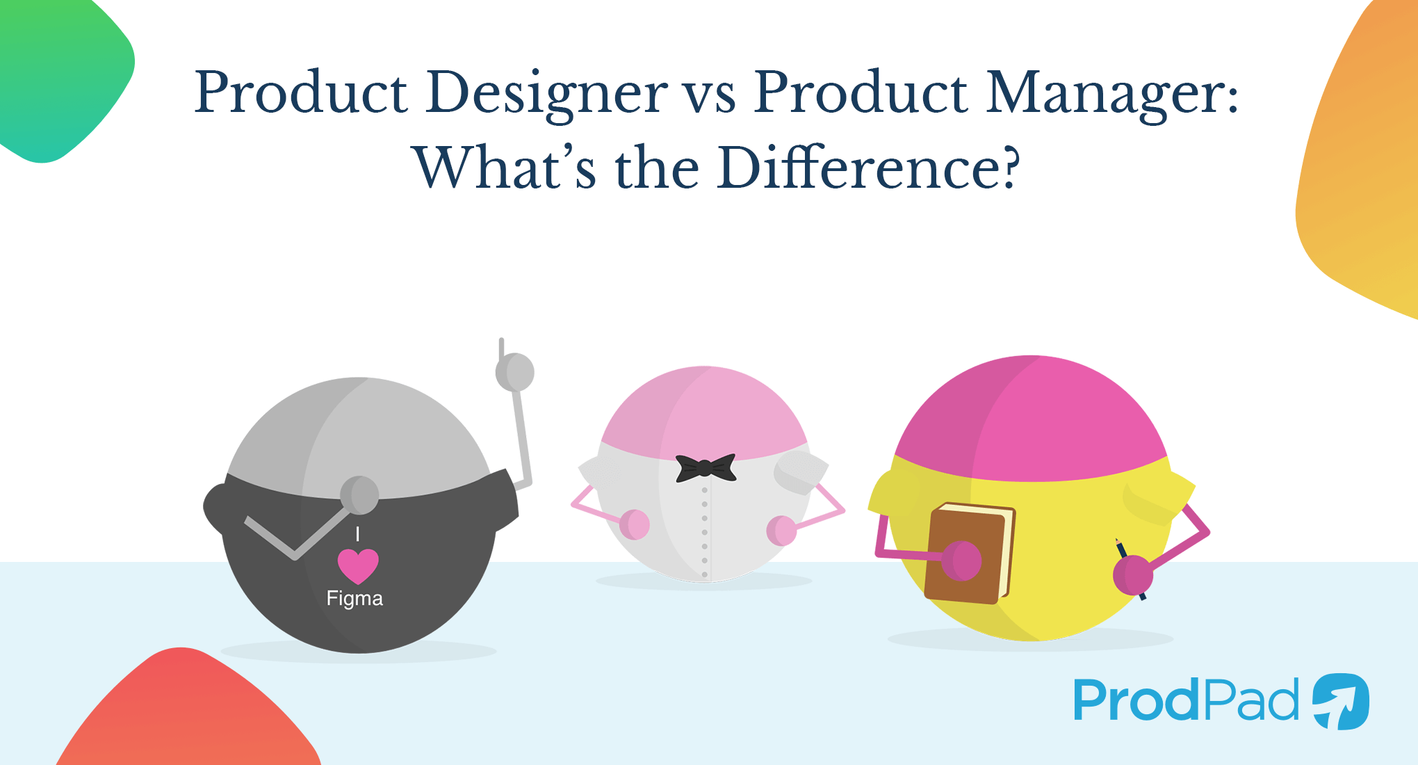 Product Designer Vs Product Manager 1 