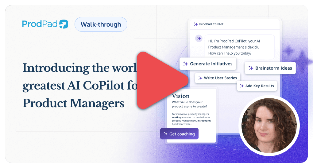 A frame from a demo video for ProdPad CoPilot - AI for Product Managers