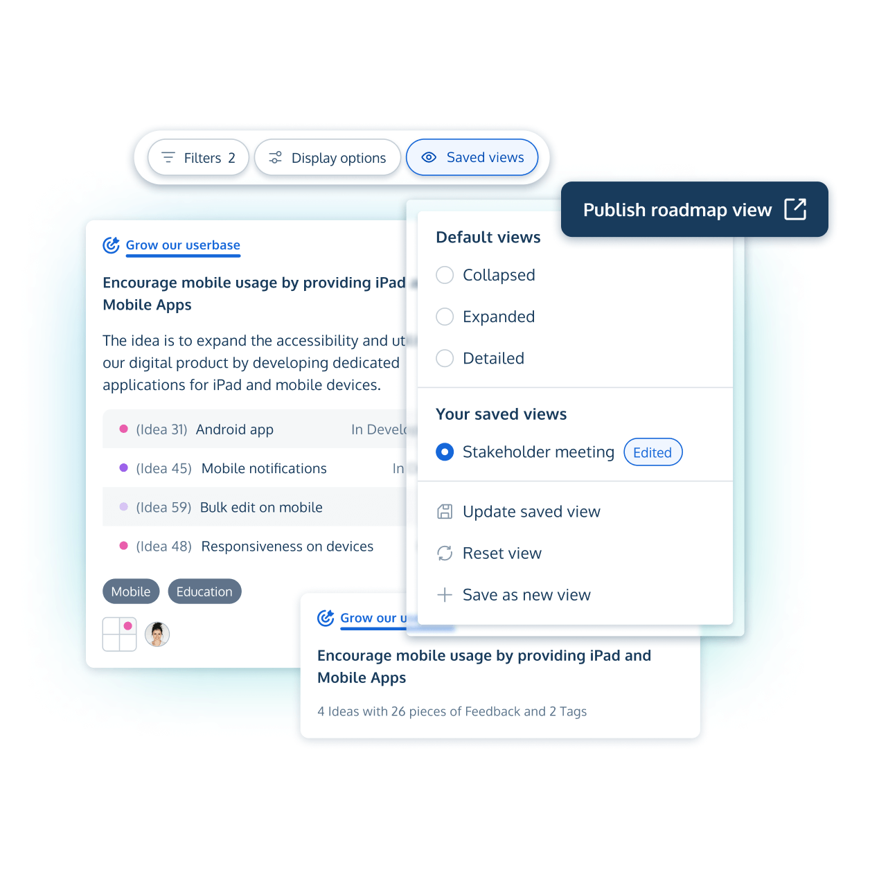 Customizable roadmap views in ProdPad product management software allowing you to publish and share roadmap views both internally and externally with your stakeholders